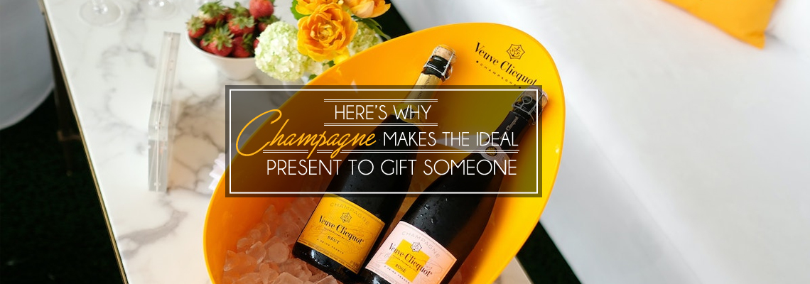 Here's Why Champagne Makes The Ideal Present To Gift Someone